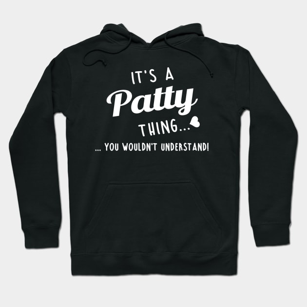 Its A Patty Thing You Couldnt Understand Hoodie by SabraAstanova